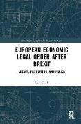 European Economic Legal Order After Brexit