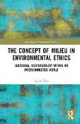 The Concept of Milieu in Environmental Ethics