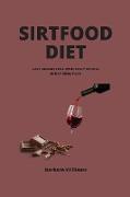 Sirtfood Diet