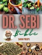 DR. SEBI BIBLE