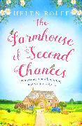 The Farmhouse of Second Chances