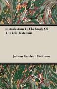 Introduction to the Study of the Old Testament