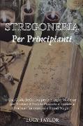 STREGONERIA PER PRINCIPIANTI