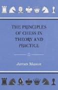 The Principles of Chess in Theory and Practice