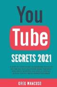 YOUTUBE SECRETS 2021