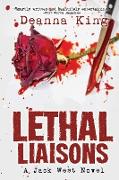 Lethal Liaisons - A Jack West Novel