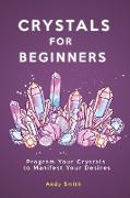 Crystals for Beginners