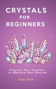 Crystals for Beginners