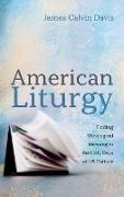 American Liturgy