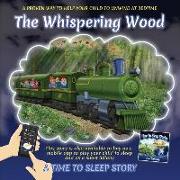 The Whispering Wood