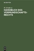 Handbuch des Vormundschaftsrechts