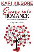 Escape into Romance