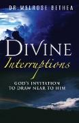 DIVINE INTERRUPTIONS