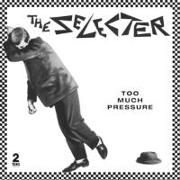 Too Much Pressure (Deluxe Edition 3CD)