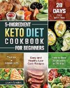 5-Ingredient Keto Diet Cookbook for Beginners