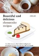 BEAUTUFUL AND DELICIOUS CHEESECAKES RECIPES