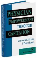 Physician Empowerment Through Capitation