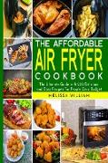 The Affordable Air Fryer Cookbook