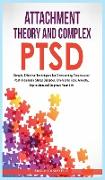 ATTACHMENT THEORY AND COMPLEX PTSD