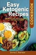 EASY KETOGENIC RECIPES COOKBOOK