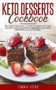 Keto Desserts Cookbook