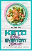 Keto Diet Everyday Recipes