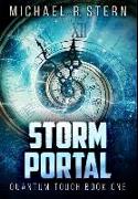 Storm Portal: Premium Hardcover Edition