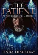 The Patient: Premium Hardcover Edition