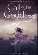 Call Of The Goddess: Premium Hardcover Edition