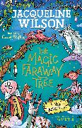 The Magic Faraway Tree: A New Adventure