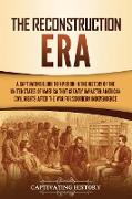 The Reconstruction Era