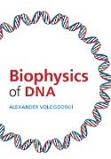 Biophysics of DNA