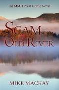 Scam at Old River