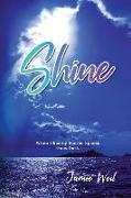 Shine