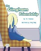 The Gingham Friendship