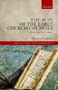 The Acts of the Early Church Councils