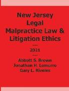 New Jersey Legal Malpractice and Litigation Ethics