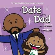 A Date with Dad: Adventures of Poa