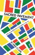 Sacred Pavement