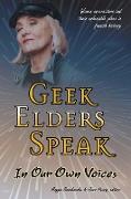 Geek Elders Speak