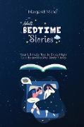 Adult Bedtime Stories: Your Ultimate Tool to Enjoy High Quality and Restful Deep Sleep