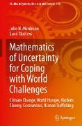 Mathematics of Uncertainty for Coping with World Challenges