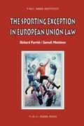 The Sporting Exception in European Union Law