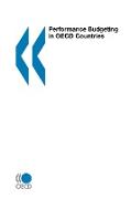 Performance Budgeting in OECD Countries