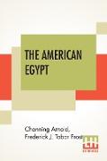 The American Egypt