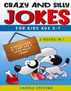 Crazy and Silly Jokes for kids age 5-7