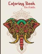 Coloring Book For Adults: Stress Relieving Designs, Animals and Mandala Patterns Coloring Book for Adults (Adult Fun Coloring Books)