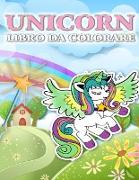 Unicorn Coloring Book: Cute Unicorn Coloring Book per bambini dai 4 agli 8 anni, ragazzi e ragazze