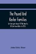 The Pound And Kester Families