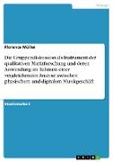 Die Gruppendiskussion als Instrument der qualitativen Marktforschung und deren Anwendung im Rahmen einer vergleichenden Analyse zwischen physischem und digitalem Musikgeschäft